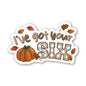 Sticker | I've got your six