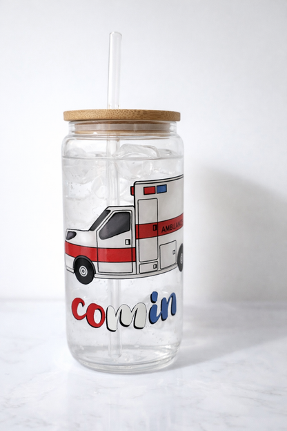 Comin' in hot (ambulance) -Glass Sipper Cup